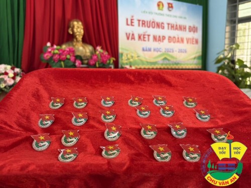 ĐOÀN TRƯỜNG THCS CHU VĂN AN TỔ CHỨC - LỄ TRƯỞNG THÀNH ĐỘI VÀ KẾT NẠP ĐOÀN VIÊN MỚI NHÂN KỶ NIỆM 95 NĂM NGÀY THÀNH LẬP ĐOÀN (26/31931 - 26/3/2026)